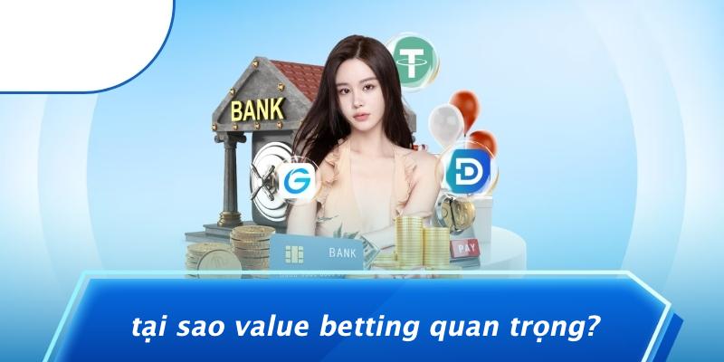 Value Betting là gì